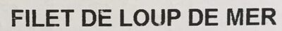 Filet de loup de mer sous vide ingredients label