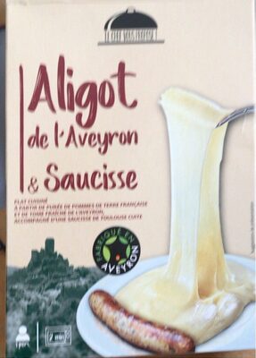 Aligot de l’Aveyron & Saucisse