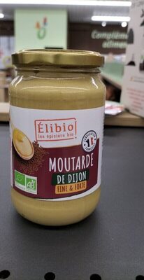 Moutarde de Dijon fine et forte