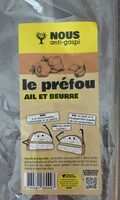 Le préfou ail et beurre