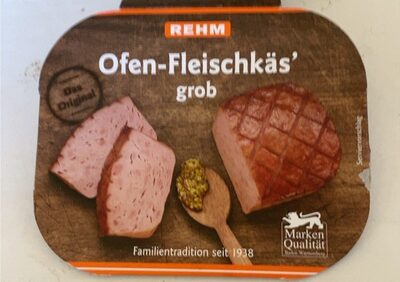 Ofen-Fleischkäs‘ grob