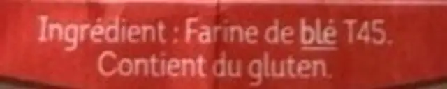 Farine de ble T45 ingredients label