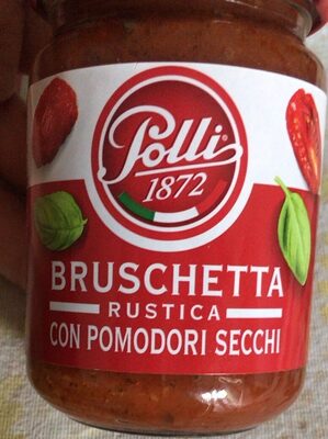 Bruschetta rustica con pomodori secchi