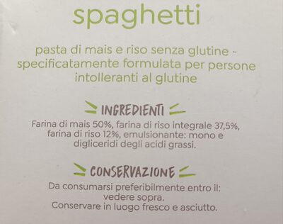 Spaghetti pasta di mais e riso senza glutine ingredients label