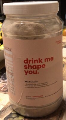 drink me shape you.
