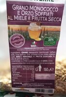 Grano Monococco e Orzo soffiati al miele e frutta secca