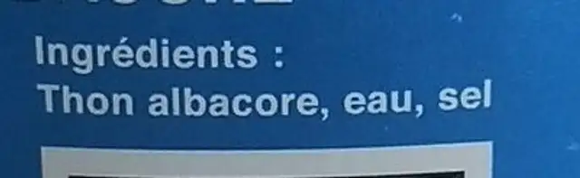 Thon entier au naturel albacore ingredients label