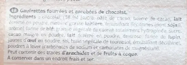 Gaufrettes fourrées et enrobées de chocolat ingredients label